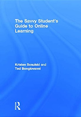 The Savvy Student's Guide To Online Learning-..