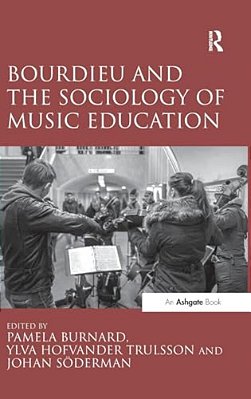 Bourdieu And The Sociology Of Music Education-..