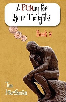 A Punny For Your Thoughts: Book Two-..