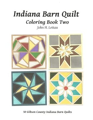 Indiana Barn Quilt Coloring Book Two-..
