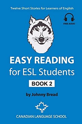 Easy Reading For Esl Students - Book 2: Twelve Short Stories For Learners Of English-..