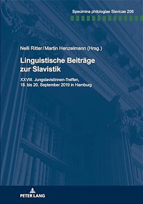 Linguistische Beitraege Zur Slavistik: XXVIII. Jungslavistinnen-Treffen, 18. Bis 20. September 2019 In Hamburg-..
