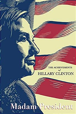 The Achievements Of Hillary Clinton-..