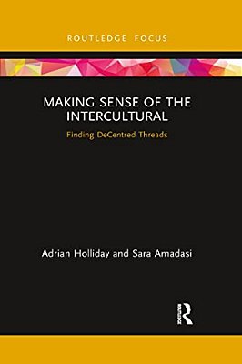 Making Sense Of The Intercultural: Finding Decentred Threads-..