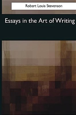 Essays In The Art Of Writing-..