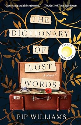 The Dictionary Of Lost Words: Reese's Book Club-..