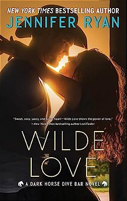 Wilde Love: A Dark Horse Dive Bar Novel-..