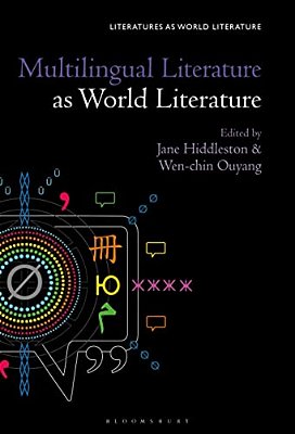 Multilingual Literature As World Literature-..