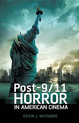 Post-9/11 Horror In American Cinema-..