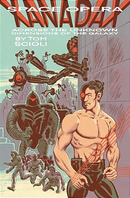 Space Opera Xanadax Across The Unknown Dimensions Of The Galaxy-..