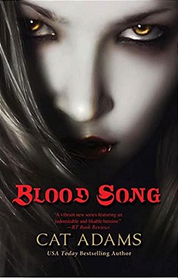 Blood Song: Book 1 Of The Blood Singer Novels-..