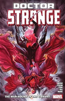 Doctor Strange By Jed Mackay Vol. 2: The War-Hound Of Vishanti-..