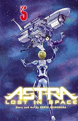 Astra Lost In Space, Vol. 5-..