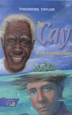 The Cay: With Connections (Hrw Library)-..