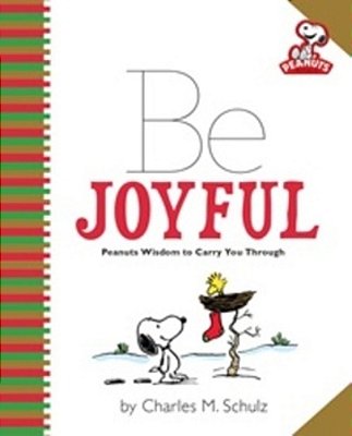 Peanuts - Be Joyful-..