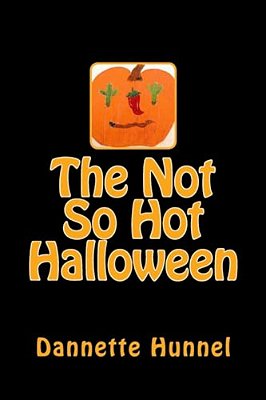 The Not So Hot Halloween-..