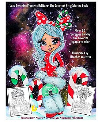 Lacy Sunshine Presents Holidays - The Greatest Hits Coloring Book: Christmas, Halloween, Easter, Valentines Day, St. Pattys' Day Magical Coloring Book-..