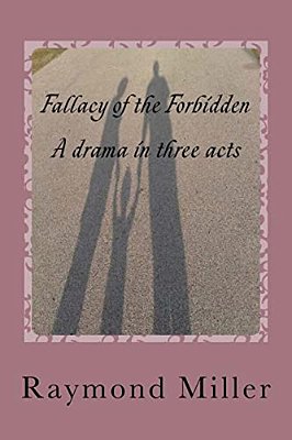 Fallacy Of The Forbidden-..