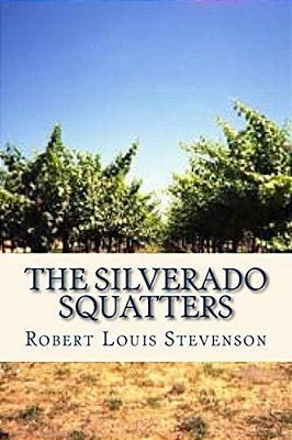 The Silverado Squatters-..