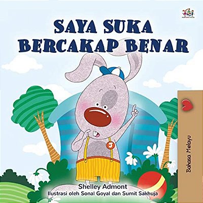 I Love To Tell The Truth (Malay Children's Book)-..