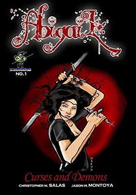 Abigail Issue #1: Curses And Demons-..