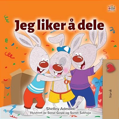 I Love To Share (Norwegian Children's Book)-..