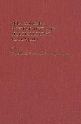 Self-Concept, Achievement And Multicultural Education-..