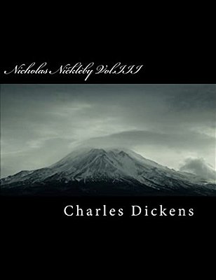 Nicholas Nickleby Vol. III-..