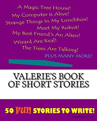 Valerie's Book Of Short Stories-..