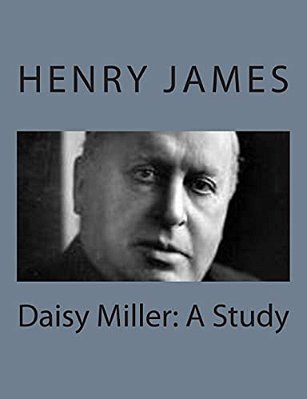 Daisy Miller: A Study-..