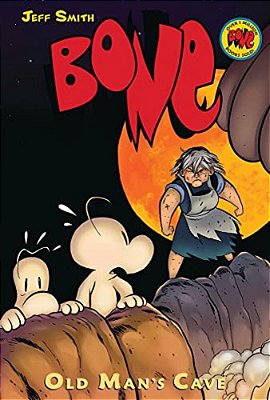 Old Man's Cave: A Graphic Novel (Bone #6): Volume 6-..