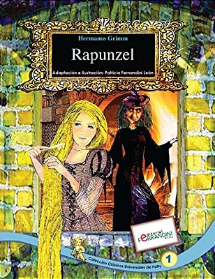 Rapunzel: Tomo 1 De Los Clásicos Universales De Patty-..
