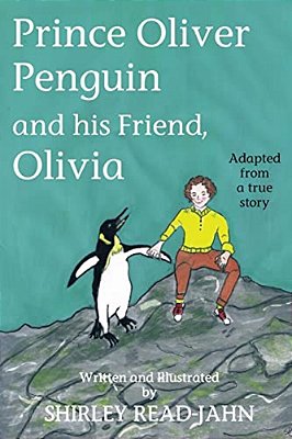 Prince Oliver Penguin And His Friend, Olivia-..