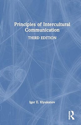 Principles Of Intercultural Communication-..