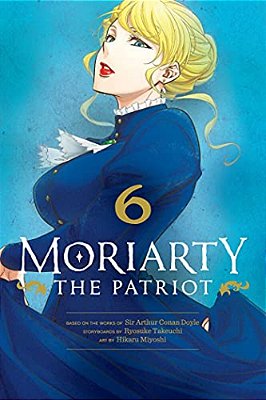Moriarty The Patriot, Vol. 6-..