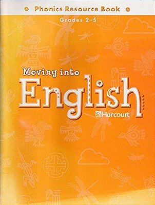 Moving Into English Grades 2-5 - Phonics Resource Book-..