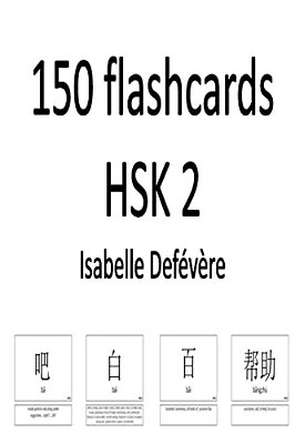 150 Flashcards Hsk 2-..