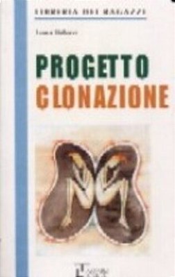 Progetto Clonazione - Libreria Dei Ragazzi - Libro-..