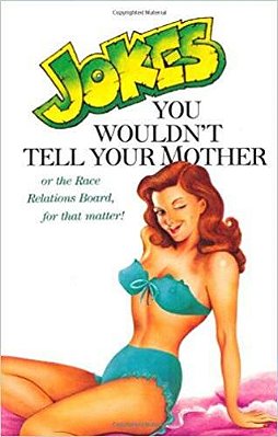 Jokes You Wouldn't Tell Your Mother-..