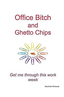 Office Bitch And Ghetto Chips - Get Me Through This Work Week-..