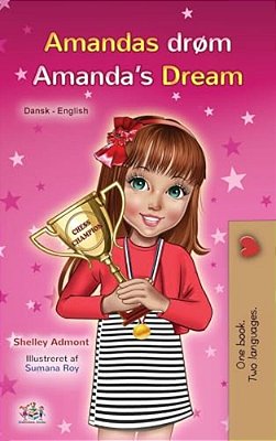 Amanda's Dream (Danish English Bilingual Children's Book)-..