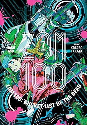 Zom 100: Bucket List Of The Dead, Vol. 7-..