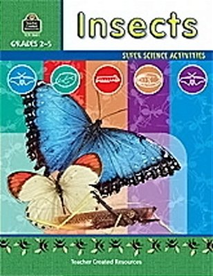 Insects - Super Science Activities - Grades 2-5-..
