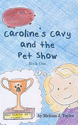 Caroline's Cavy And The Pet Show-..