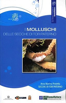 I Molluschi Delle Secche Di Tor Paterno-..