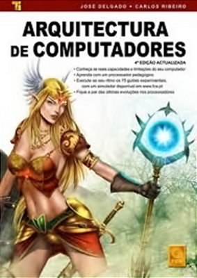 Arquitectura De Computadores - 4ª Edição Atualizada-..