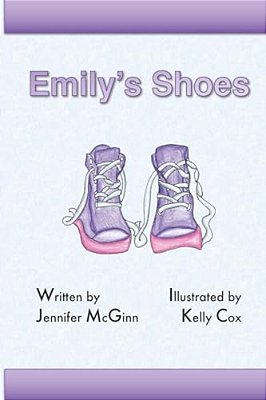 Emily's Shoes: A Dream Story-..