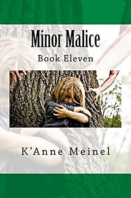 Minor Malice: Book 11-..