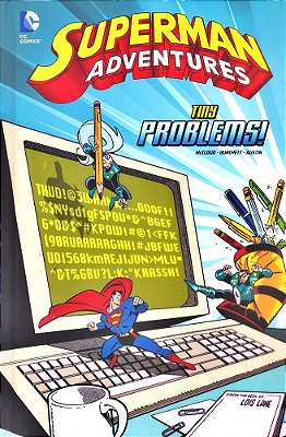 Tiny Problems - Superman Adventure - Harback-..
