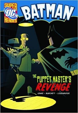 The Puppet Master's Revenge - DC Super Heroes - Batman-..